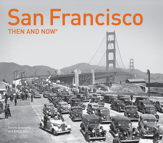 san-francisco-then-and-now