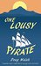 One Lousy Pirate by Doug Walsh