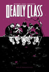 Deadly Class, Vol. 2: Kids of the Black Hole