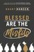 Blessed Are the Misfits Great News for Believers who are Introverts, Spiritual Strugglers, or Just Feel Like They're Missing Something by Brant Hansen