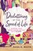 Decluttering at the Speed of Life by Dana K. White Decluttering at the Speed of Life by Dana K. White
