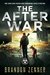 The After War by Brandon Zenner
