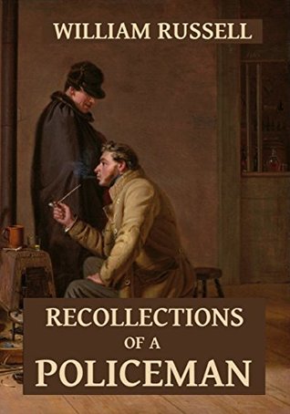 recollections-of-a-policeman-21-true-crime-tales
