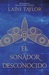 El soñador desconocido (El soñador desconocido #1) by Laini Taylor