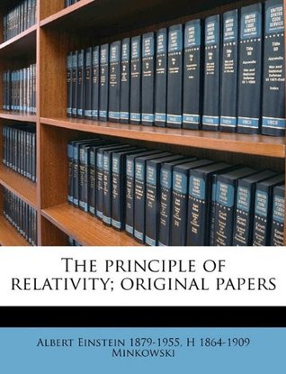 The principle of relativity; original papers