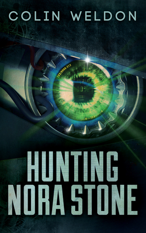 Hunting Nora Stone by Colin Weldon