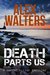 Death Parts Us (DI Alec McKay, #2) by Alex Walters