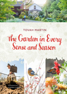 A Garden in All Senses: Finding Joy in Every Season