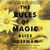 The Rules of Magic A Novel by Alice Hoffman