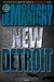 New Detroit (Cris De Niro, Book 6) by Gerard de Marigny