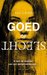 Goed of slecht by Ali Land