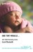 One Tiny Miracle... by Carol Marinelli