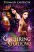 Gathering of Shadows (The Hundred Halls, #4) by Thomas K. Carpenter