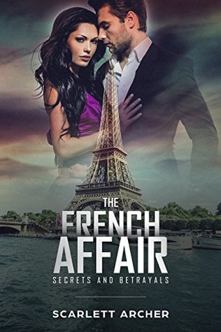 the-french-affair-secrets-and-betrayals