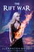 The Rift War (The Liftsal Guardians, #4)