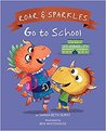 Roar and Sparkles Go to School cover