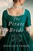 The Pirate Bride (Daughters of the Mayflower #2) by Kathleen Y'Barbo