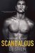Scandalous (Sinners of Saint, #3) by L.J. Shen