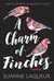 A Charm of Finches (Venery, #2) by Suanne Laqueur