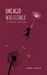Uncaged Wallflower Extended Edition by Jennae Cecelia