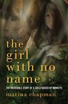 The Girl With No Name: The Incredible True Story of a Child Raised by Monkeys