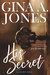 His Secret (The Secret Series #1) by Gina A. Jones