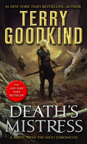 Deaths Mistress By Terry Goodkind Deaths Mistress By Terry Goodkind
