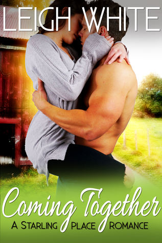 Coming Together by Leigh White