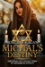 Michal's Destiny (Michal's Destiny # 1) by Roberta Kagan