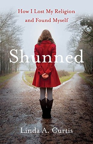 Shunned by Linda A. Curtis
