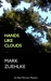 Hands Like Clouds (An Elias McCann Mystery #2) by Mark Zuehlke