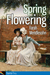 Spring Flowering by Farah Mendlesohn