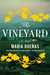The Vineyard by María Dueñas