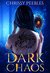Dark Chaos - Book 1 (Dark World) by Chrissy Peebles