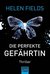 Die perfekte Gefährtin by Helen Sarah Fields