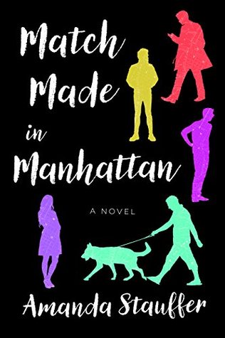Match Made In Manhattan By Amanda Stauffer