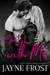 Fall with Me (Sixth Street Bands, #2) by Jayne Frost