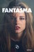 Fantasma