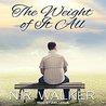 The Weight of It All cover