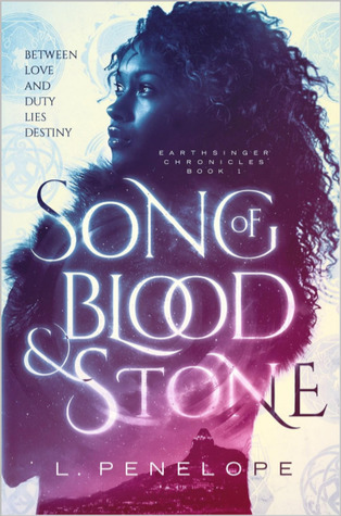 Song of Blood & Stone (Earthsinger Chronicles, #1)