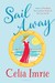 Sail Away by Celia Imrie