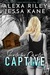Summer Camp Captive by Alexa Riley