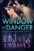 Window to Danger (Danger Incorporated Book 7) by Olivia Jaymes