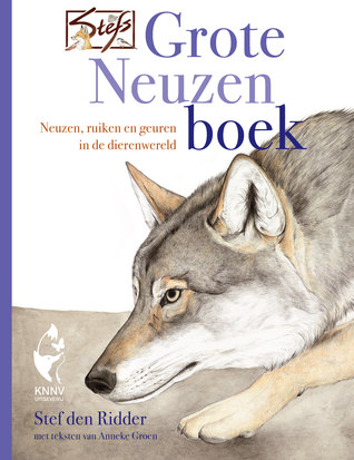 Stefs Grote Neuzenboek – Stef den Ridder Stefs Grote Neuzenboek – Stef den Ridder