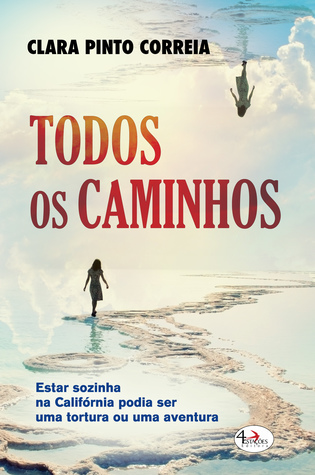 Todos Os Caminhos (A Tirania da Distância #1)
