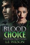 Blood Choice