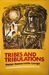 Tribes and Tribulations A Journey in Republican Yemen by Peter Somerville-Large
