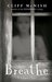Breathe A Ghost Story by Cliff McNish