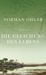 Die Gleichung des Lebens by Norman Ohler