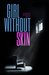 Girl Without Skin by Connie Ramsay Bott